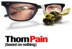 thom pain