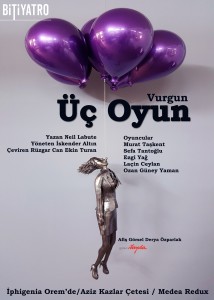 Bitiyatro - Uc Oyun Afis